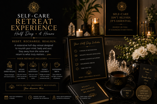 Self-Care Retreat Expierence Half Day  (4 hours)
